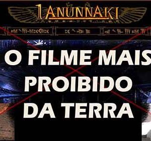 «Anunnaki» O filme proibido que nunca foi lançado