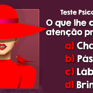 Teste Psicológico: A mulher e o vermelho! O que é mais importante?