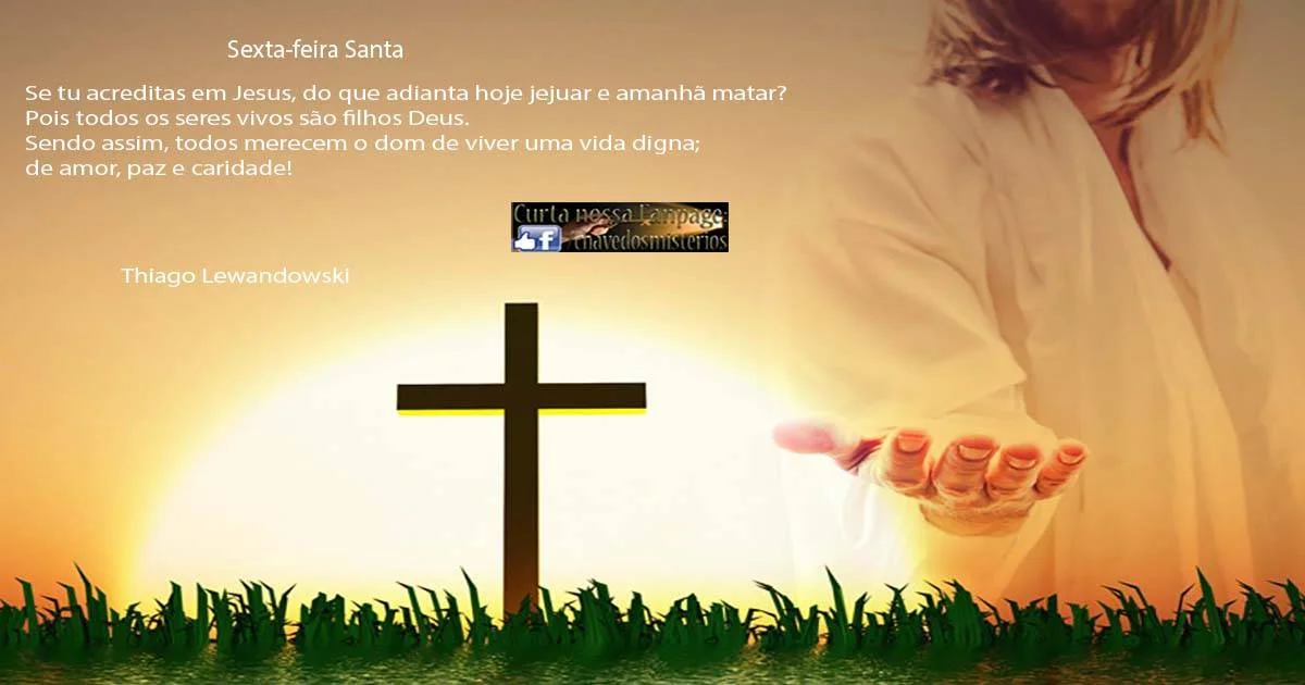 As crônicas da sexta-feira Santa