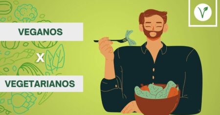 Dieta vegana e vegetariana: Diferença, mitos e verdade