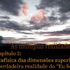 As múltiplas realidades de João: Capitulo 2