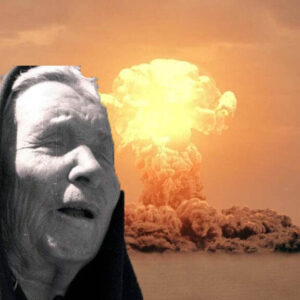 A terrível previsão de Baba Vanga sobre uma catástrofe nuclear se tornará realidade em 2023?