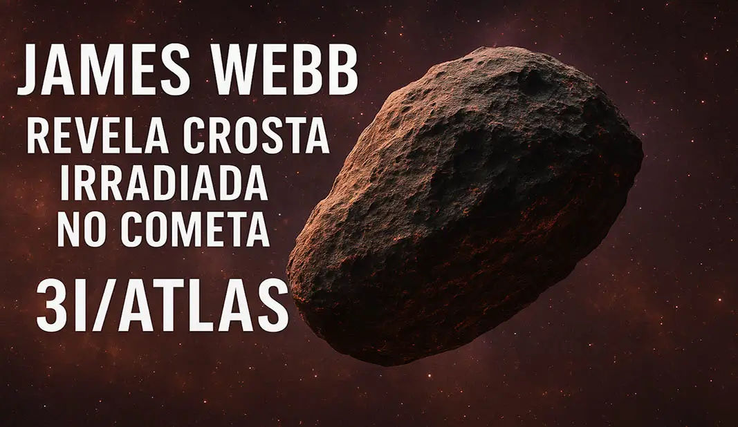 3I-ATLAS James Webb radiação espacial
