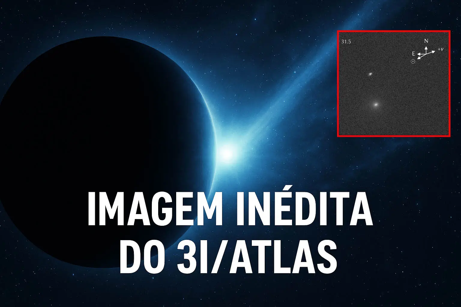 Mistério solar imagem inédita do 3I-ATLAS reaparece e brilha com força inesperada