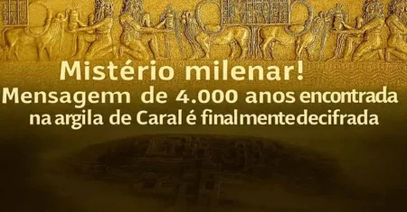 Mistério milenar! Mensagem de 4.000 anos encontrada na argila de Caral é finalmente decifrada