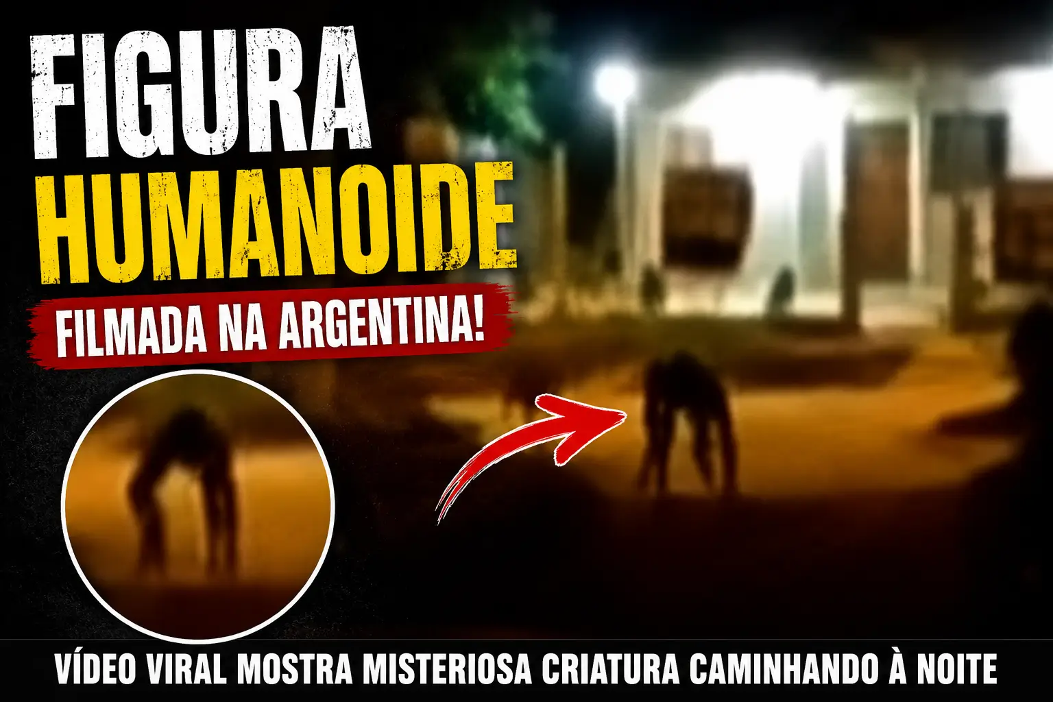 Figura humanoide filmada na Argentina durante a noite em frame destacado de vídeo viral que gerou debate nas redes sociais.